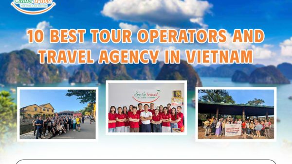 10 Best Tour Operators and Travel Agency in Vietnam